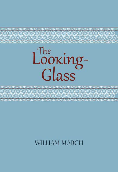 The Looking-Glass