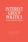 Interest Group Politics in the Southern States