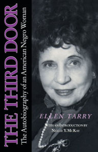 Title: The Third Door: The Autobiography of an American Negro Woman, Author: Ellen Tarry