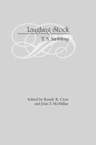 Title: Laughing Stock, Author: Thomas S. Stribling