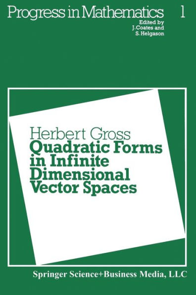 Quadratic Forms in Infinite Dimensional Vector Spaces