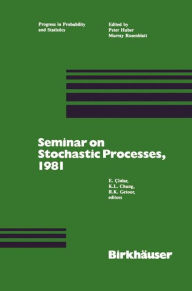 Title: Seminar on Stochastic Processes, 1981 / Edition 1, Author: CINLAR