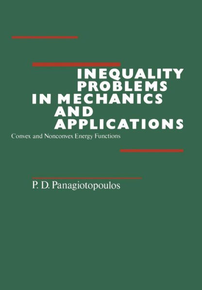 Inequality Problems in Mechanics and Applications: Convex and Nonconvex Energy Functions