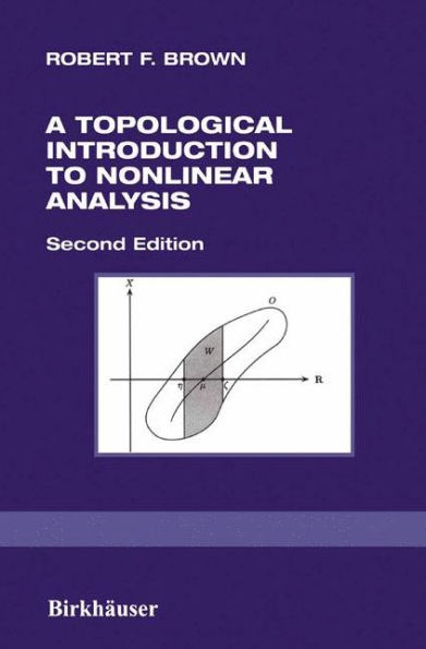 A Topological Introduction to Nonlinear Analysis / Edition 2