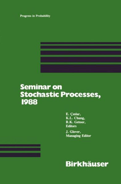 Seminar on Stochastic Processes