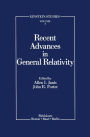 Recent Advances in General Relativity / Edition 1
