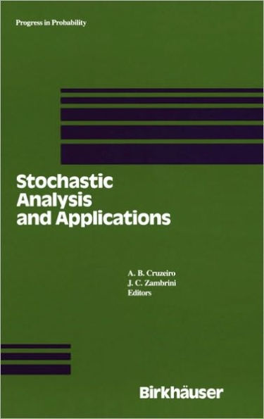 Stochastic Analysis and Applications: Proceedings of the 1989 Lisbon Conference / Edition 1