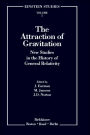 The Attraction of Gravitation: New Studies in the History of General Relativity / Edition 1
