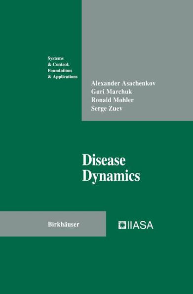 Disease Dynamics / Edition 1