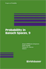 Title: Probability in Banach Spaces, 9 / Edition 1, Author: Jorgen Hoffmann-Jorgensen