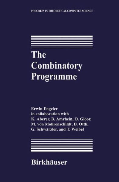 The Combinatory Programme / Edition 1