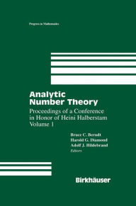 Title: Analytic Number Theory: Proceedings of a Conference In Honor of Heini Halberstam Volume 1 / Edition 1, Author: Bruce C. Berndt
