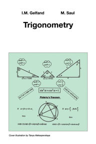 Title: Trigonometry / Edition 1, Author: I.M. Gelfand