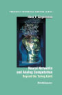 Neural Networks and Analog Computation: Beyond the Turing Limit / Edition 1