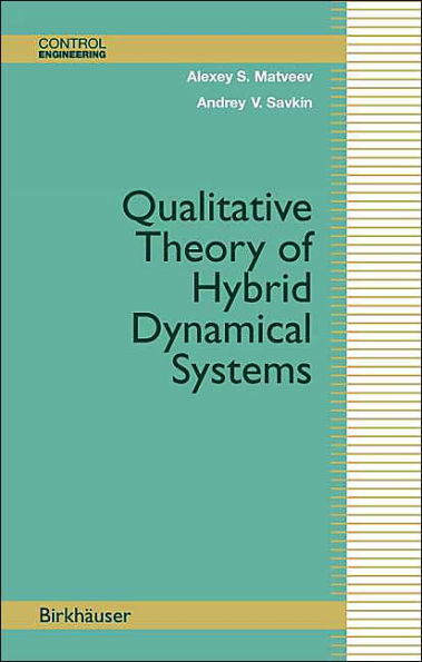 Qualitative Theory of Hybrid Dynamical Systems / Edition 1