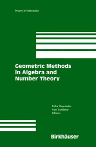 Title: Geometric Methods in Algebra and Number Theory, Author: Fedor Bogomolov