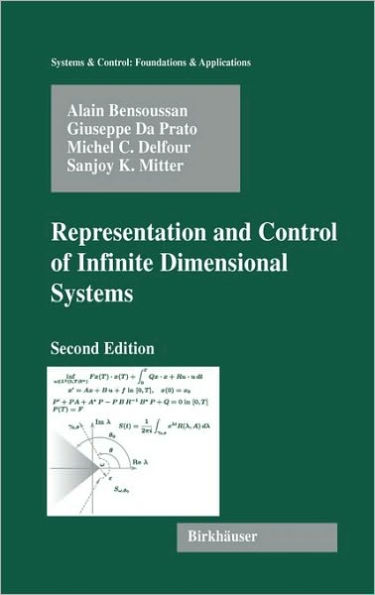 Representation and Control of Infinite Dimensional Systems / Edition 2