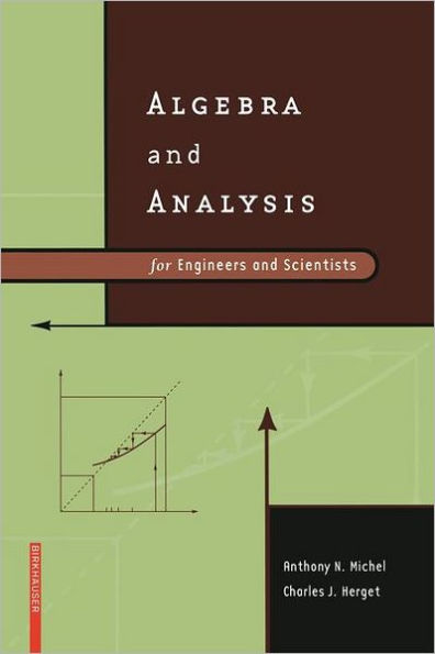 Algebra and Analysis for Engineers and Scientists / Edition 1