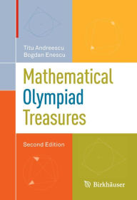 Title: Mathematical Olympiad Treasures, Author: Titu Andreescu