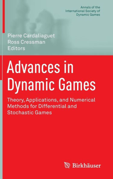 Advances Dynamic Games: Theory, Applications, and Numerical Methods for Differential Stochastic Games