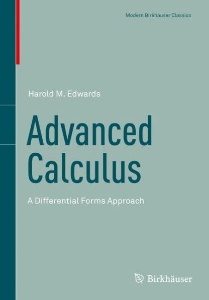 Advanced Calculus: A Differential Forms Approach