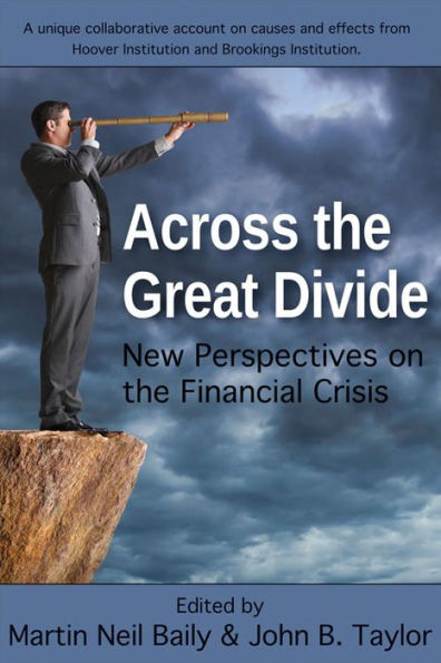 Across the Great Divide: New Perspectives on Financial Crisis