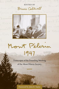 Ebook epub download forum Mont Pèlerin 1947: Transcripts of the Founding Meeting of the Mont Pèlerin Society by  DJVU PDB English version