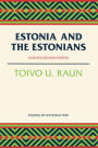Estonia and the Estonians: Second Edition, Updated