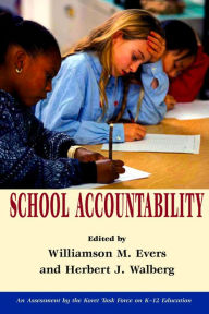 Title: School Accountability, Author: Williamson M. Evers