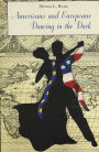 Americans and Europeans-Dancing in the Dark: On Our Differences and Affinities, Our Interests, and Our Habits of Life