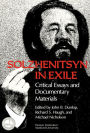 Solzhenitsyn in Exile: Critical Essays and Documentary Materials