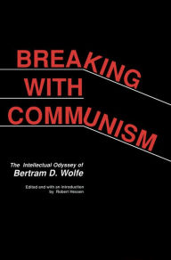 Title: Breaking With Communism, Author: Robert Hessen