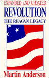 Title: Revolution: The Reagan Legacy, Author: Martin Anderson