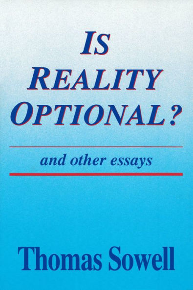 Is Reality Optional?: And Other Essays