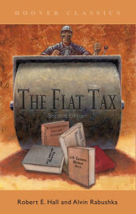 Title: The Flat Tax, Author: Alvin Rabushka