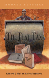Title: The Flat Tax, Author: Robert E. Hall