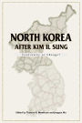 North Korea after Kim Il Sung: Continuity or Change?