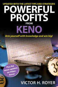 Title: Powerful Profits From Keno, Author: Victor H Royer