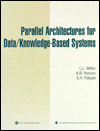 Parallel Architectures for Data Knowledge-Based Systems