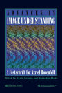Advances in Image Understanding: A Festschrift for Azriel Rosenfeld / Edition 1