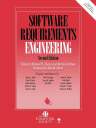 Title: Software Requirements Engineering / Edition 2, Author: Richard H. Thayer
