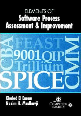 Elements of Software Process Assessment & Improvement / Edition 1