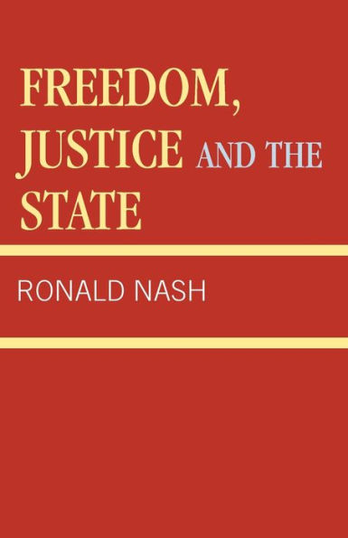 Freedom, Justice and the State