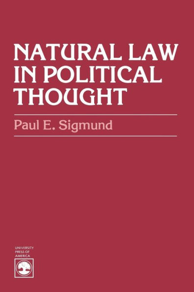 Natural Law in Political Thought / Edition 1