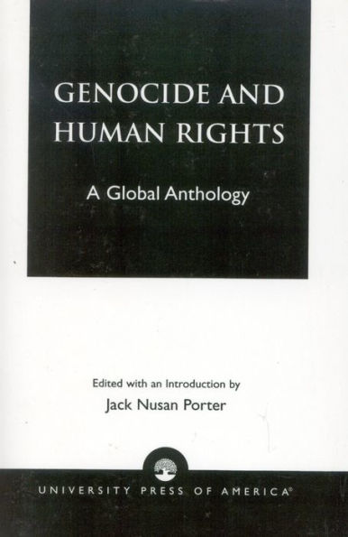 Genocide and Human Rights: A Global Anthology