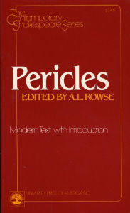 Title: Pericles, Author: Alfred Leslie Rowse