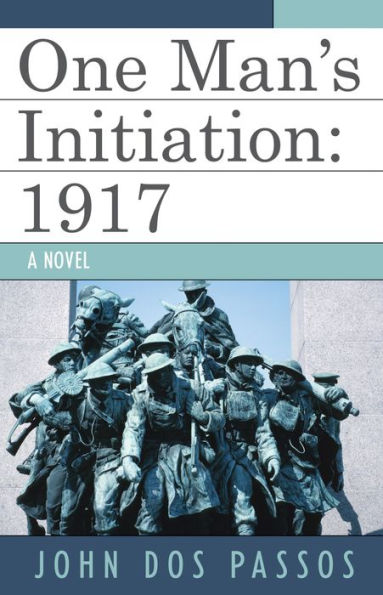 One Man's Initiation: 1917 / Edition 1