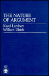 Title: The Nature of Argument, Author: Karel Lambert