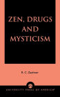 Zen, Drugs, and Mysticism