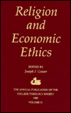 Title: Religion and Economic Ethics, Author: Joseph F. Gower